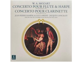 W.A. Mozart - Jean-Pierre Rampal & Lily Laskine, Jacques Lancelot, Orchestre De Chambre Jean-François Paillard, Jean-François Paillard – Concerto Pour Flute & Harpe En Do Majeur, K. 297c, Concerto Pour Clarinette En La Majeur, K. 622