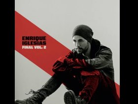 Виниловая пластинка Enrique Iglesias - Final (Vol.2)