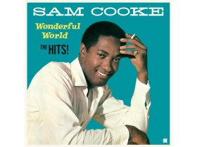 Виниловая пластинка Cooke, Sam: Wonderful world-The Hits! EAN:8436563185830 Виниловая пластинка Cooke, Sam: Wonderful world-The Hits! EAN:8436563185830