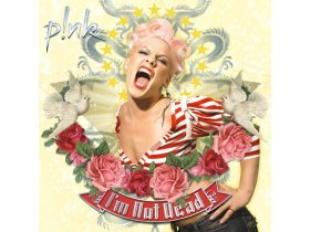 Виниловая пластинка Pink – I'm Not Dead