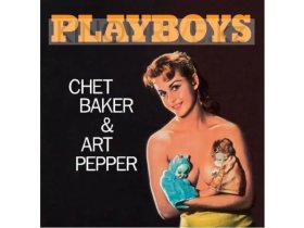 Виниловая пластинка Chet Baker - Playboys: Jazz Wax