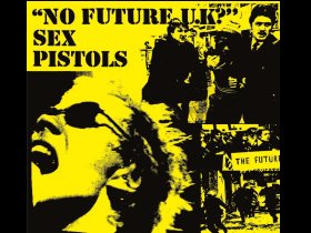 Виниловая пластинка Sex Pistols – "No Future U.K?"