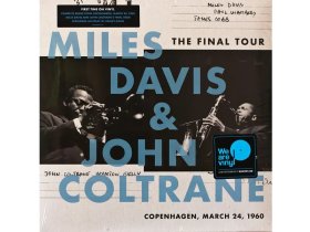 Виниловая пластинка Miles Davis & John Coltrane – The Final Tour: Copenhagen, March 24, 1960