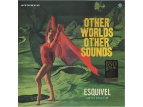 Виниловая пластинка Esquivel,Juan Garcia&His Orchestra: Other Worlds,Other Sounds EAN:8436559463713 Виниловая пластинка Esquivel,Juan Garcia&His Orchestra: Other Worlds,Other Sounds EAN:8436559463713