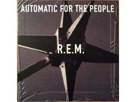 Виниловая пластинка R.E.M. – Automatic For The People