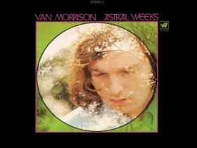 Виниловая пластинка Van Morrison – Astral Weeks