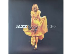 Виниловая пластинка Various Artists –  Jazz Sexiest Ladies Volume 2 (YELLOW)