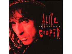 Виниловая пластинка Alice Cooper – Classicks