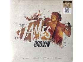 Виниловая пластинка James Brown, Various Artists – The Many Faces Of James Brown