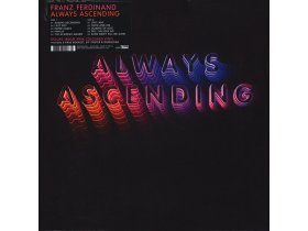 Виниловая пластинка Franz Ferdinand – Always Ascending