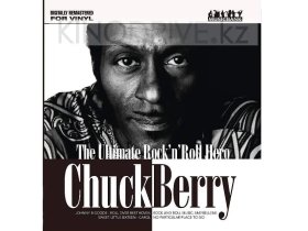 Виниловая пластинка BERRY CHUCK: THE ULTIMATE ROCK N ROLL HERO