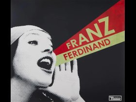 Виниловая пластинка Franz Ferdinand – You Could Have It So Much Better