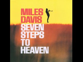 Виниловая пластинка Miles Davis – Seven Steps To Heaven