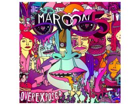 Виниловая пластинка Maroon 5 – Overexposed