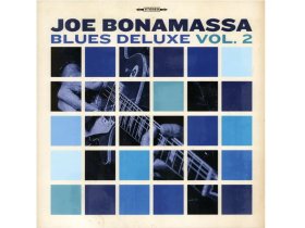 Виниловая пластинка Joe Bonamassa – Blues Deluxe Vol. 2
