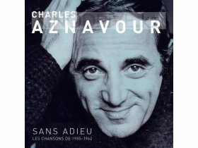 Виниловая пластинка AZNAVOUR CHARLES - Sans Adieu Les Chansons De (1955 - 1962)