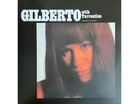 Виниловая пластинка ASTRUD GILBERTO - Gilberto With Turrentine
