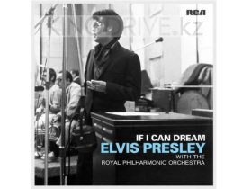 Виниловая пластинка Elvis Presley With The Royal Philharmonic Orchestra – If I Can Dream: Sony Music