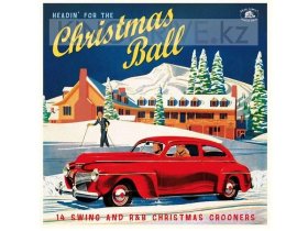 Виниловая пластинка VARIOUS ARTISTS: HEADIN' FOR THE CHRISTMAS BALL