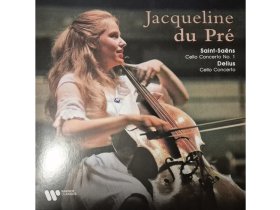 Виниловая пластинка Jacqueline Du Pre, Camille Saint-Saens, Frederick Delius – Saint-Saens: Cello Concerto No. 1