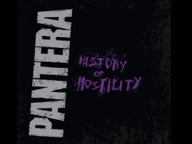 Виниловая пластинка Pantera – History Of Hostility