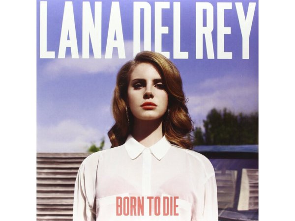 Виниловая пластинка LANA DEL REY BORN TO DIE EAN:0602527950891 — Разное