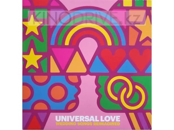 Виниловая пластинка VARIOUS ARTISTS – Universal Love: Wedding Songs Reimagined — Разное