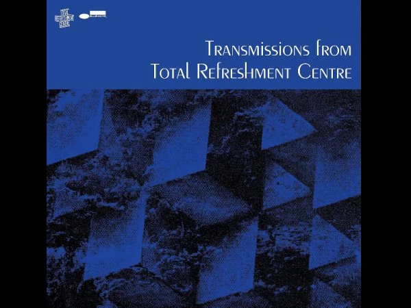 Виниловая пластинка Various – Transmissions From Total Refreshment Centre — Разное