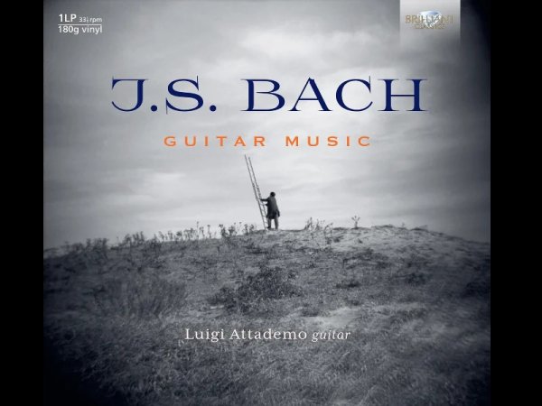 Виниловая пластинка Luigi Attademo - J.S. Bach: Guitar Music — Разное
