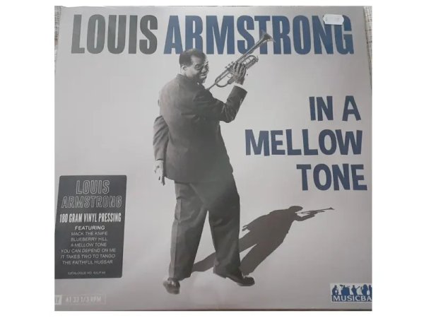 Виниловая пластинка Louis Armstrong – In A Mellow Tone — Разное