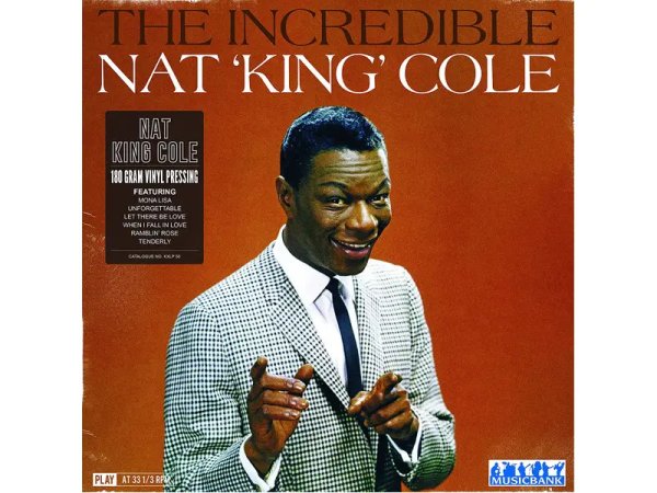 Виниловая пластинка NAT KING COLE – The Incredible — Разное