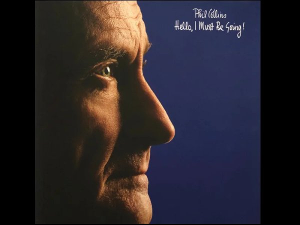 Виниловая пластинка Phil Collins – Hello, I Must Be Going! — Разное