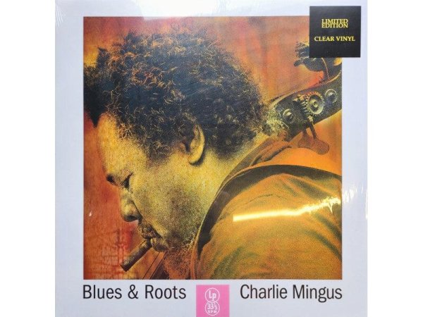 Виниловая пластинка Charlie Mingus – Blues & Roots — Разное