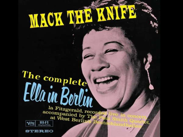 Виниловая пластинка Ella Fitzgerald – Mack The Knife (The Complete Ella In Berlin) — Разное