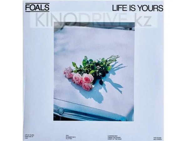 Виниловая пластинка FOALS: LIFE IS YOURS - TRANSPARENT CURACAO VINYL — Разное