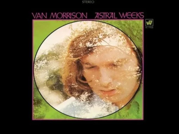 Виниловая пластинка Van Morrison – Astral Weeks — Разное