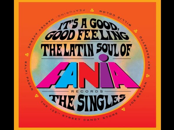 Виниловая пластинка Various – It's A Good, Good Feeling (The Latin Soul Of Fania Records: The Singles) — Разное