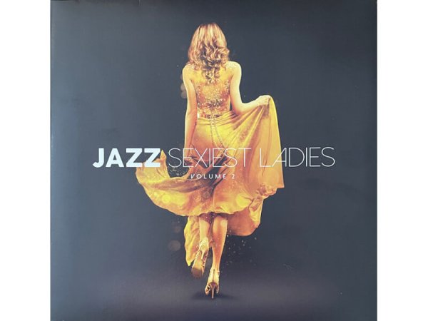 Виниловая пластинка Various Artists –  Jazz Sexiest Ladies Volume 2 (YELLOW)