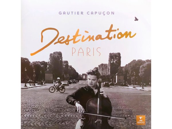 Виниловая пластинка Gautier Capucon – Destination Paris — Разное