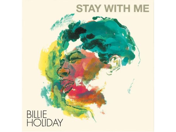 Виниловая пластинка HOLIDAY BILLIE: STAY WITH ME (TURQUOISE VINYL) (LP-COLORED) EAN:9120005653405 — Разное