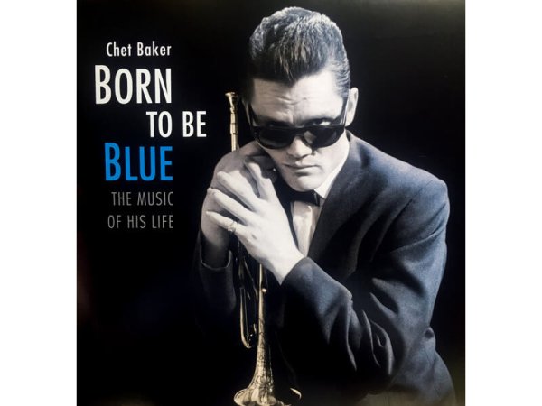 Виниловая пластинка Baker, Chet-Born To Be Blue /.. -Hq-: Jazz Wax EAN:8436559462877 — Разное