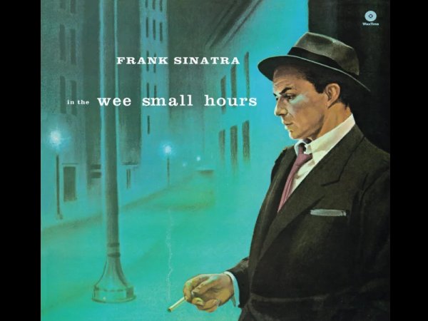 Виниловая пластинка Frank Sinatra – In The Wee Small Hours — Разное
