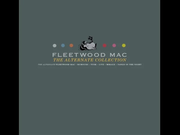Виниловая пластинка Fleetwood Mac – The Alternate Collection — Разное