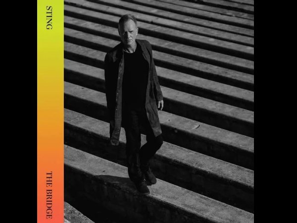 Виниловая пластинка Sting – The Bridge — Разное