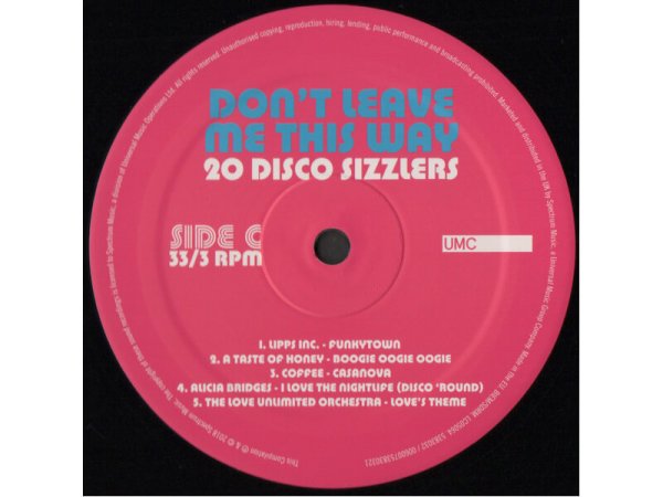 Виниловая пластинка VARIOUS ARTISTS: DON T LEAVE ME THIS WAY-20DISCO SIZZLERS EAN:0600753830307 — фото 4